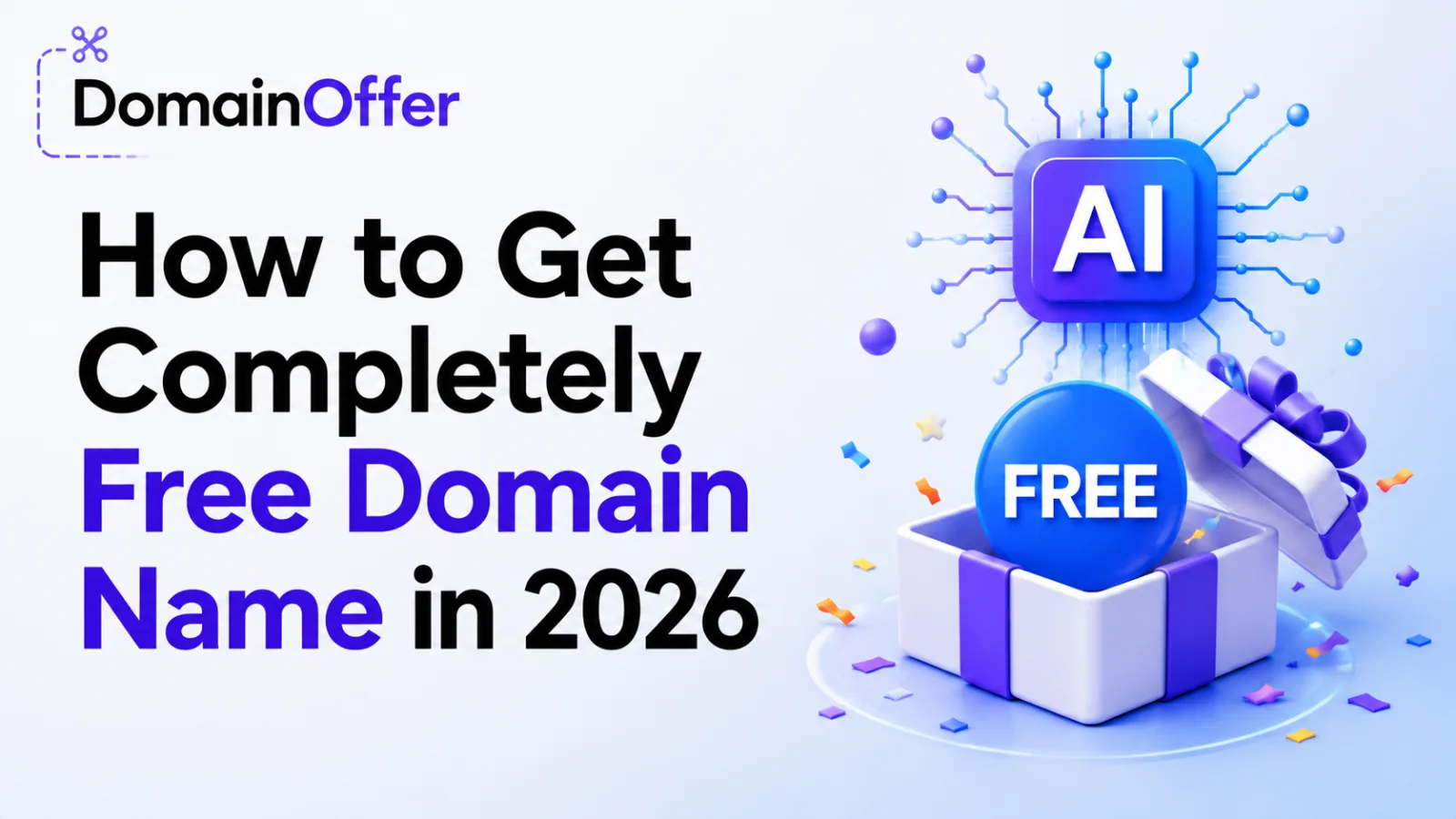 How to Get a Completely Free Domain Name in 2026 (7 Legit Methods)