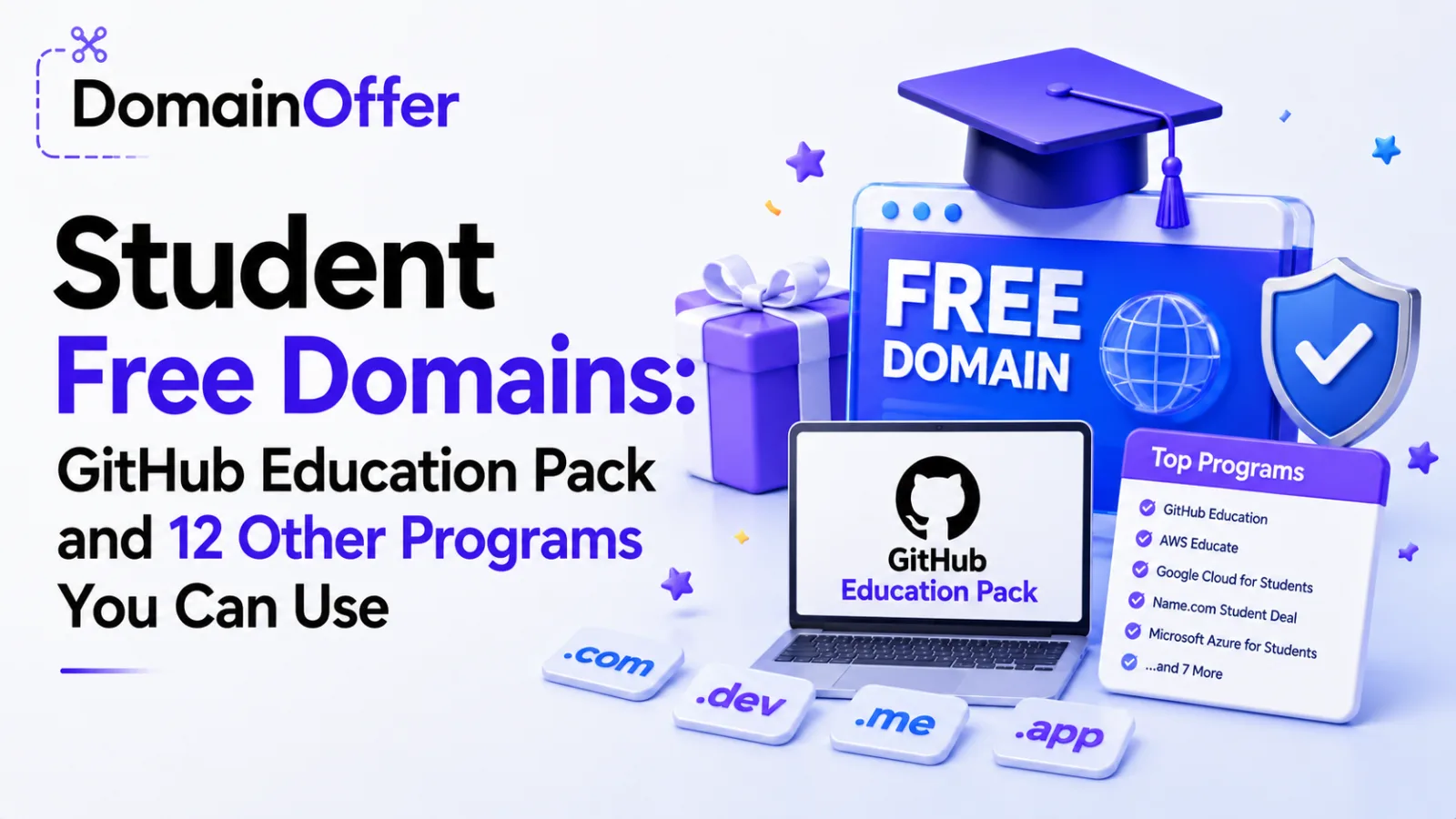 Student Free Domains: GitHub Education Pack and 12 Other Programs You Can Use